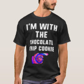 Im with Chocolate Chip Cookie Gefärbte Krawatte T  T-Shirt (Vorderseite)