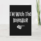 I'm With Dinosaur Halloween Costume Funny Couples  Karte (Vorderseite)