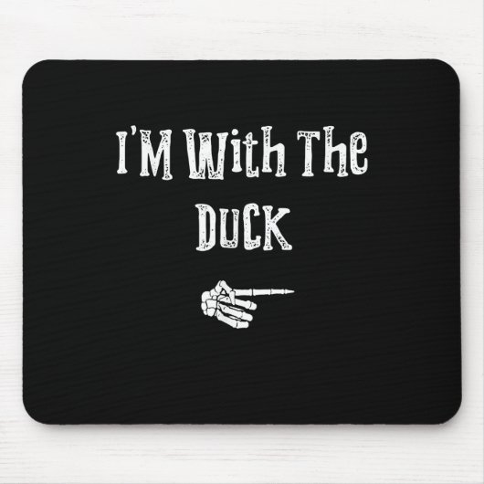 Im with Duck Halloween Costume Funny Couples Match Mousepad (Vorne)