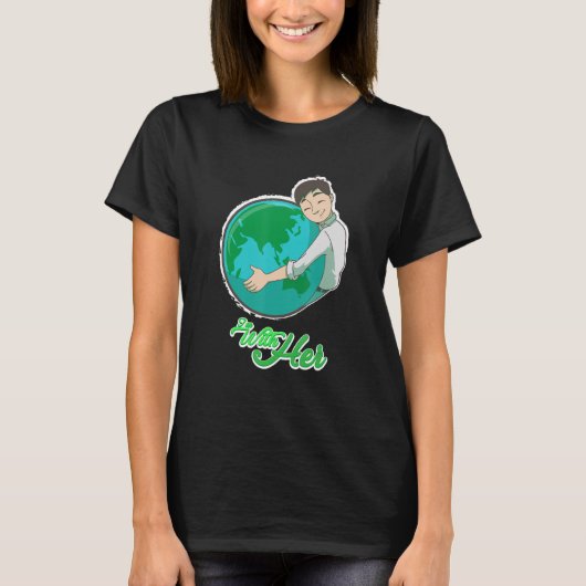 I'm with her Erde Planet Climate Change Environmen T-Shirt (Vorderseite)