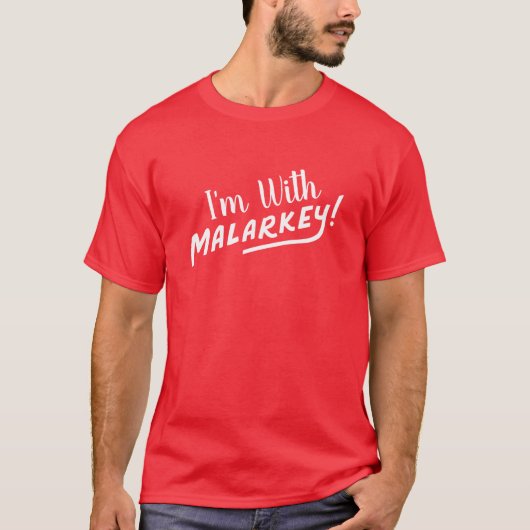 "I'm With Malarkey" - No Malarkey Biden 2020 tee (Vorderseite)