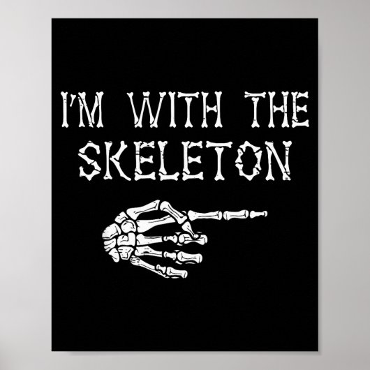 I'm With Skeleton Funny Couples Matching Halloween Poster (Vorne)
