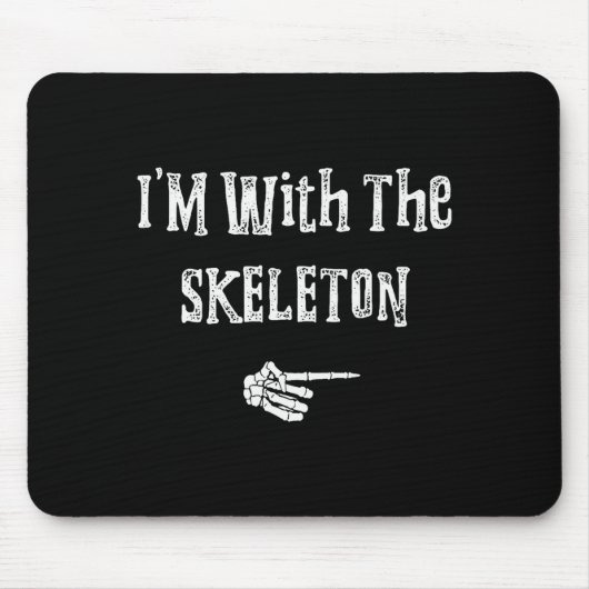 I'm With Skeleton Halloween Costume Funny Couples Mousepad (Vorne)