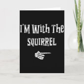I'm With Squirrel Halloween Costume Funny Couples  Karte (Vorderseite)