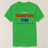 Im with Tampon Tim TShirt 2 (Design vorne)