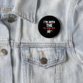 I'm With The 50 Year Old 50th Birthday Halloween C Button (Beispiel)