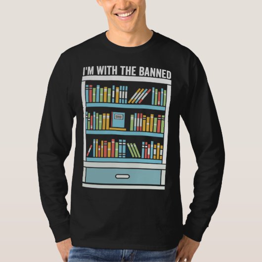 Im with The Banned Books I Read Banned Books   9 T-Shirt (Vorderseite)