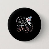 I'm With The Fairy Halloween Costume Dad Mom Group Button (Vorderseite)