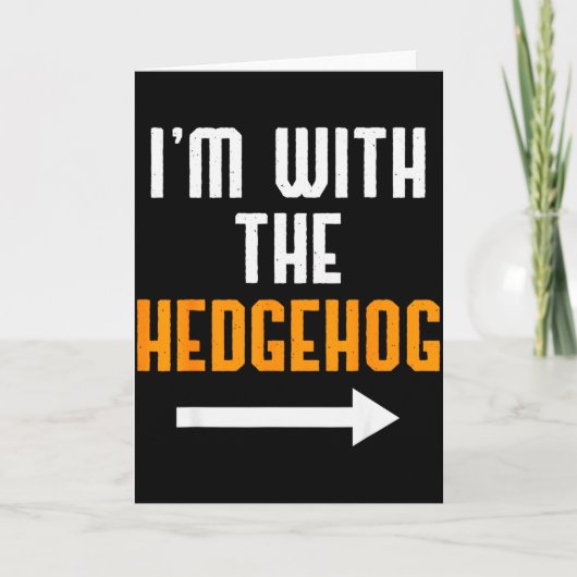 I'm With The Hedgehog Costume Funny Halloween Coup Karte (Vorderseite)