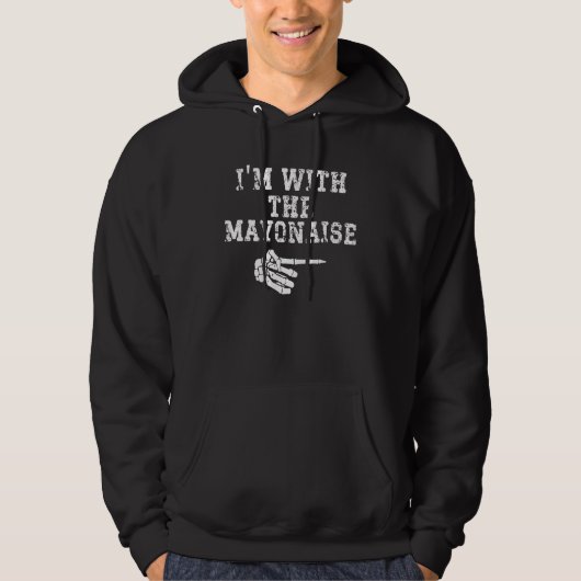 I'm with the Mayonaise Point Matching Couples Hall Hoodie (Vorderseite)