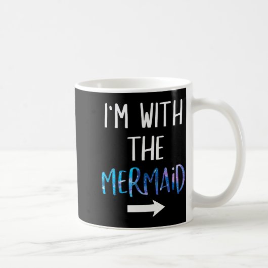 I'm With The Mermaid Funny Lazy Mermaid Halloween Kaffeetasse (Rechts)