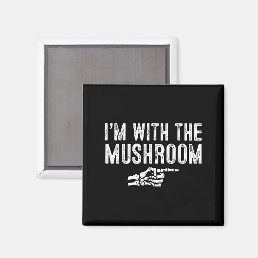 I'm With The Mushroom Easy Costume Halloween Coupl Magnet (Vorderseite/Rückseite)