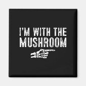 I'm With The Mushroom Easy Costume Halloween Coupl Magnet (Vorne)