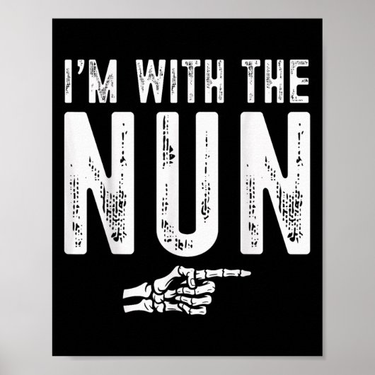 I'm With The Nun Easy Costume Halloween Couples Ma Poster (Vorne)