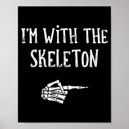 I'm With The Skeleton Matching Couple Costume Hall Poster (Vorne)