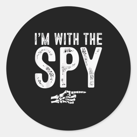 I'm With The Spy Easy Costume Halloween Couples Ma Runder Aufkleber (Vorderseite)