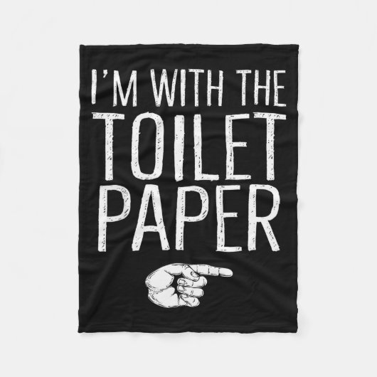 I'm With The Toilet Paper Matching Costume Hallowe Fleecedecke (Vorderseite)