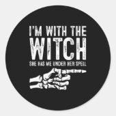 I'm With The Witch Funny Halloween Couple Costume Runder Aufkleber (Vorderseite)