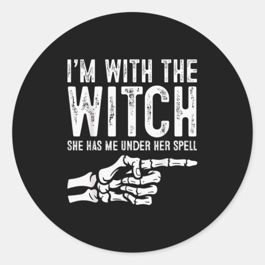 I'm With The Witch Funny Halloween Couple Costume Runder Aufkleber (Vorderseite)