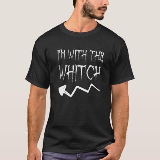 I'm With The Witch Men Halloween Couples Costume T-Shirt (Vorderseite)