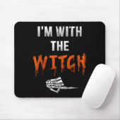I'm With Witch Skeleton Hand Funny Halloween Husba Mousepad (Mit Mouse)