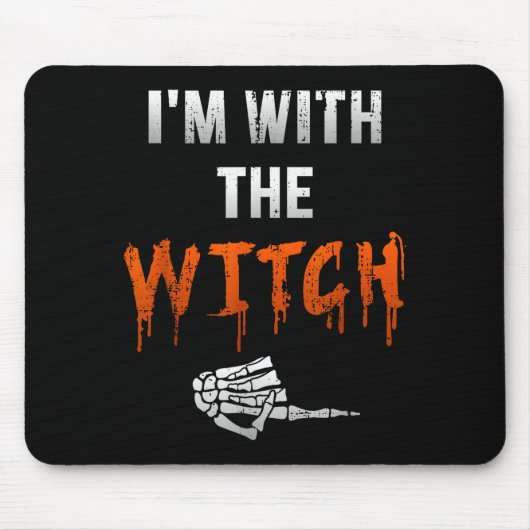 I'm With Witch Skeleton Hand Funny Halloween Husba Mousepad (Vorne)