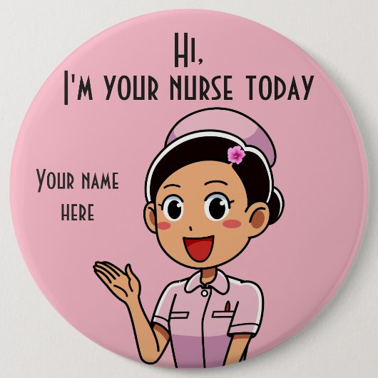 I'm Your Nurse Today 2 Round Button (Vorderseite)