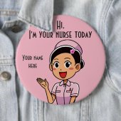 I'm Your Nurse Today 2 Round Button (Beispiel)