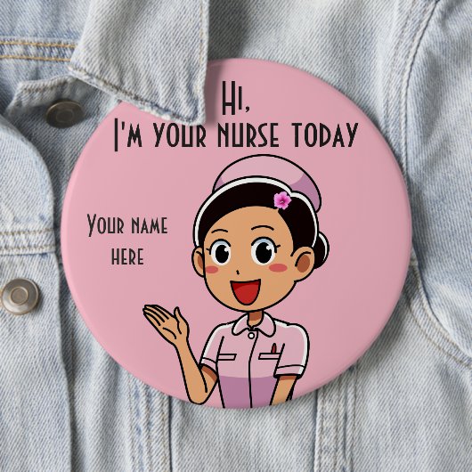 I'm Your Nurse Today 2 Round Button (Beispiel)