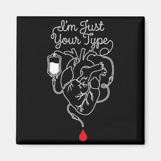 Im your type phlebotomist phlebotomy blood nurse r magnet