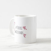 I'm Yours No Refunds Valentine's Day Gift Coffee M Kaffeetasse (Vorderseite Links)