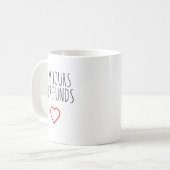 I'm Yours No Refunds Valentine's Day Gift Kaffeetasse (Vorderseite Links)