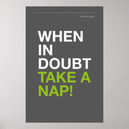IM ZWEIFEL, MACH EIN NICKERCHEN – Cozy Wandkunst Poster