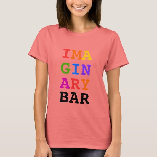 IMA GIN ARY BAR Regenbogenfarben T-Shirt (Vorderseite)