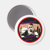 imã redondo Basketball is a part of me Magnet (Vorderseite/Rückseite)