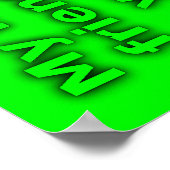 Imaginary Friend Serious Problems Funny Poster (Ecke)