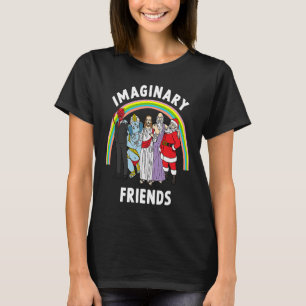 Imaginary Friends Dark Spaß Sarcastic Weird Iron T-Shirt