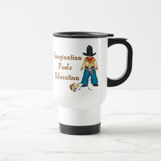 Imagination Fuels Bildung (Cowboy) Tasse (Rechts)
