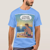 Imagination makes us suffer T-Shirt (Vorderseite)