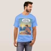 Imagination makes us suffer T-Shirt (Vorne ganz)