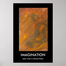IMAGINATION, sees what is almost there Poster
