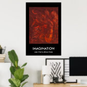 IMAGINATION, sieht, was fast da ist Poster (Heimbüro)