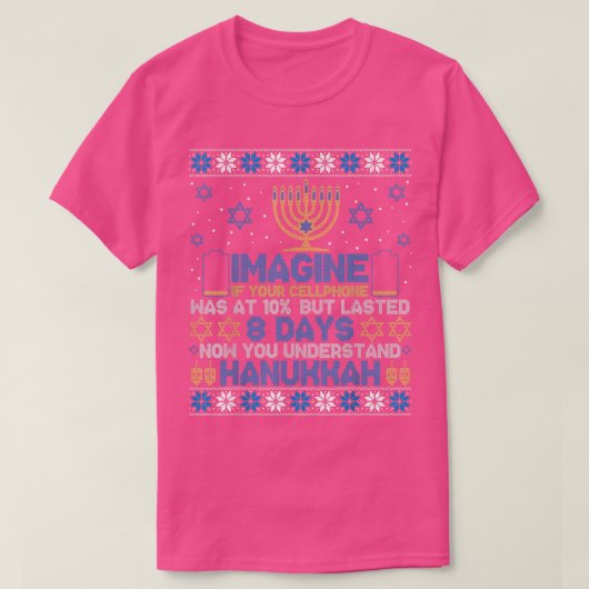Imagine If Your Cellphone Was At 10 Funny Hanukkah T-Shirt (Design vorne)