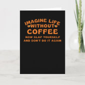 Imagine life without coffee karte (Vorderseite)