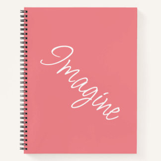 "Imagine" Phrase Coral Pink Hintergrund Notizblock