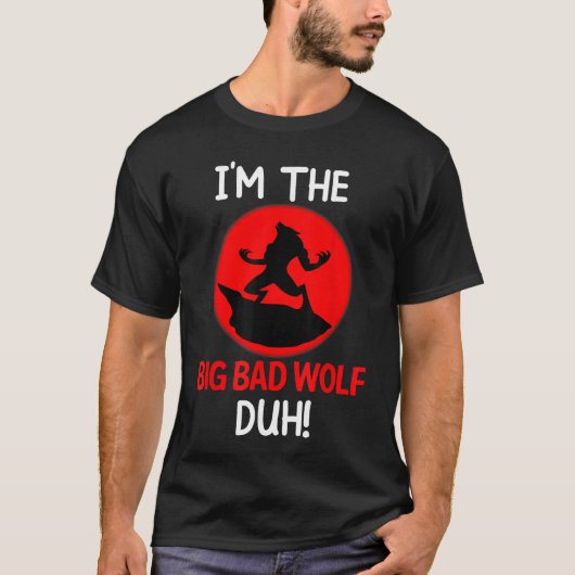 Imhe Bad Wolf Duh Costume Funny DIY Halloween Part T-Shirt (Vorderseite)