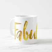 Imitat-Goldfolien-"fabelhafte" Kaffee-Tasse Kaffeetasse (Vorderseite Links)