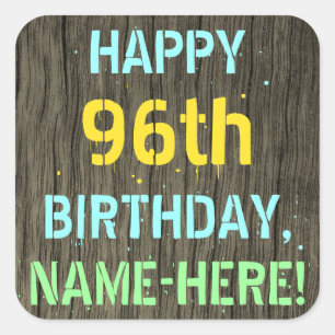 Imitat-Holz, gemalter Text-Blick, 96. Geburtstag + Quadratischer Aufkleber