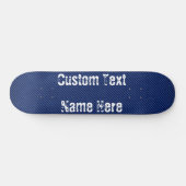 Imitate Blue Jeans Skateboard Ihr Text - Name (Horizontal)