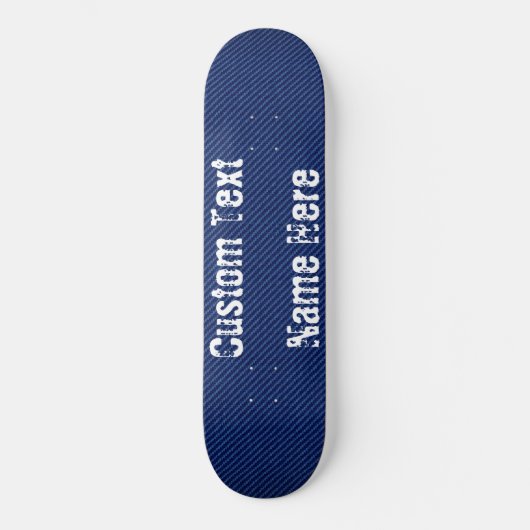 Imitate Blue Jeans Skateboard Ihr Text - Name (Vorderseite)